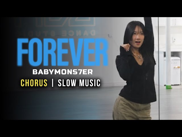 Babymonster - 'FOREVER' | Dance Tutorial - SLOW MUSIC (Mirrored)