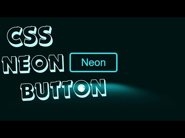 How to Create a Neon Button with HTML & CSS