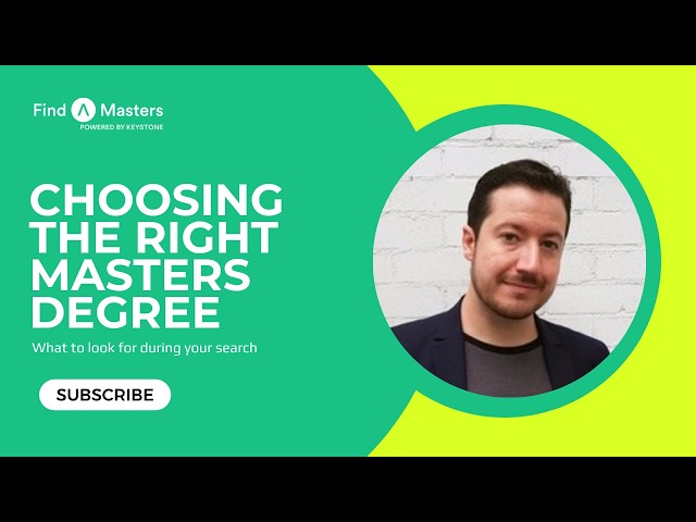 How do you find the right Masters?