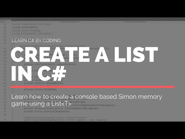 Create a List in C# by building a Simon memory game