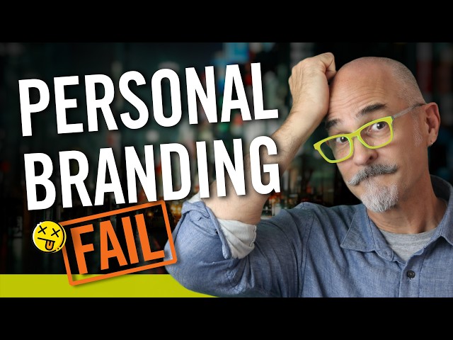 Building a Personal Brand Won't Fix Everything