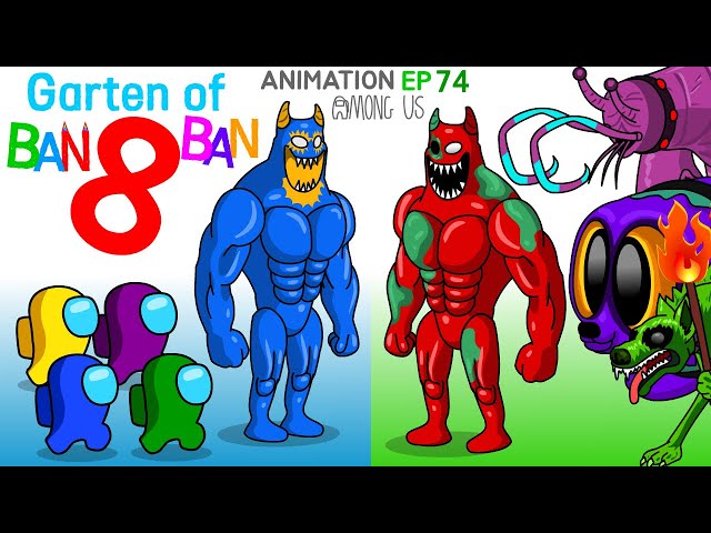 어몽어스 VS  Garten of Banban8  ANIMATION 74
