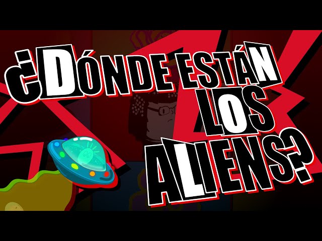 ¿Dónde están los aliens? -- Paradoja de Fermi
