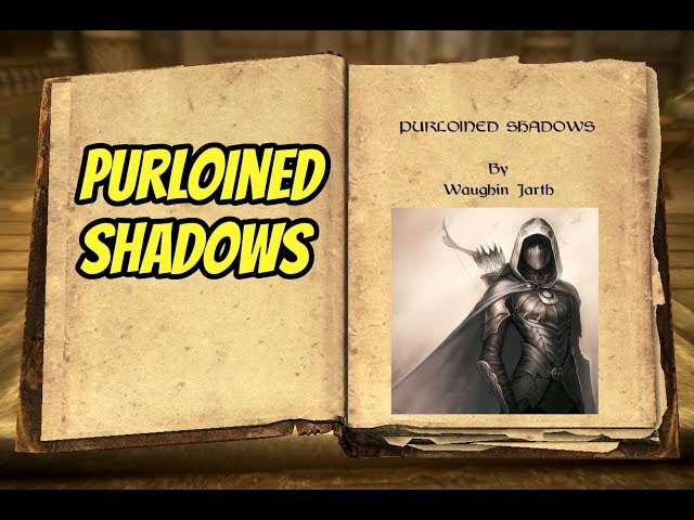 Purloined Shadows |Reading the Elder Scrolls Library |
