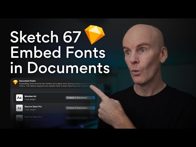 Sketch 67 Embed Fonts in Documents
