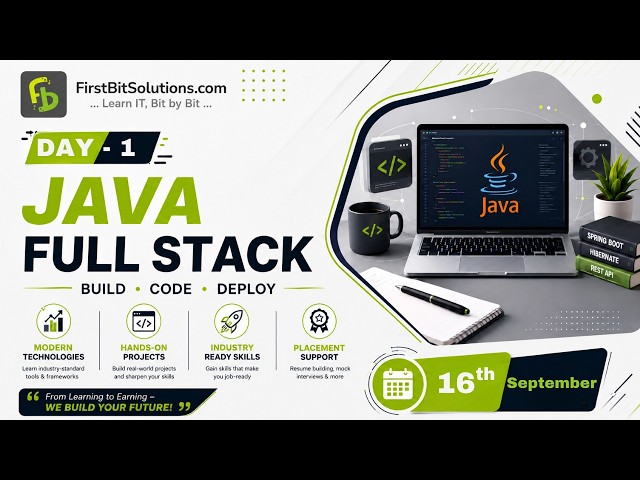 Java Full Stack |  Day 1 | 16 September 2026 Batch | FirstBit Solutions
