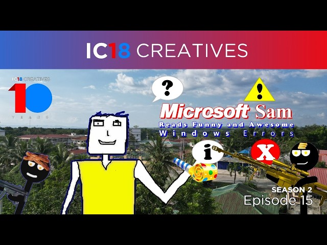10 Years of Awesomeness | Microsoft Sam Reads Funny and Awesome Windows Errors (S02E15)