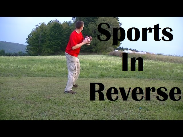 Sports In Reverse