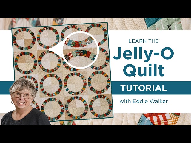Learn to Create Pieced Wedding Rings with Special Guest Eddie Walker | Jelly-O Quilt Tutorial