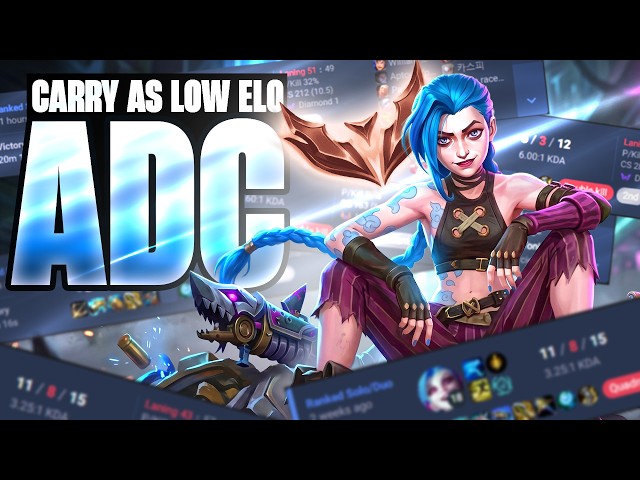 How To Carry As ADC In LOW ELO | A Complete Early Game GUIDE