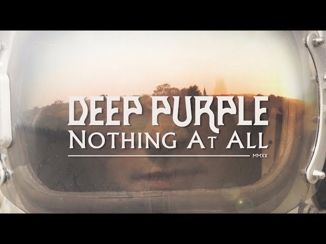 Deep Purple "Nothing At All" Official Music Video