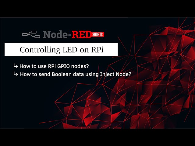 Controlling LED on Raspberry Pi board using Inject Node | Node-RED Shorts
