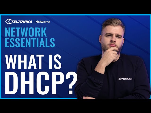 What is DHCP and How Does it Work? | Network Essentials I Teltonika
