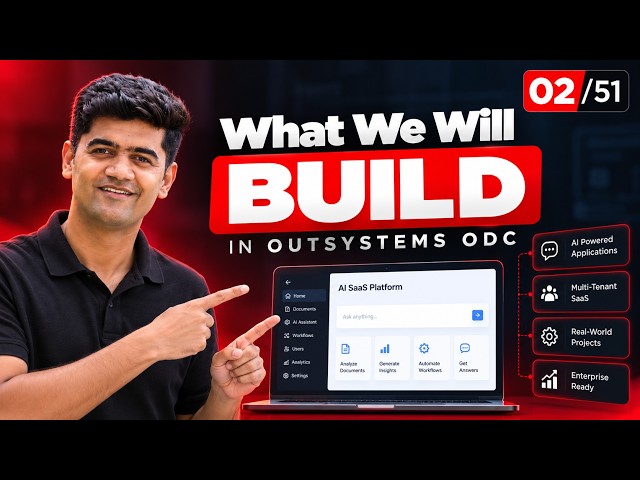 02/51 OutSystems ODC – What We Will Build | Real-World Project Overview