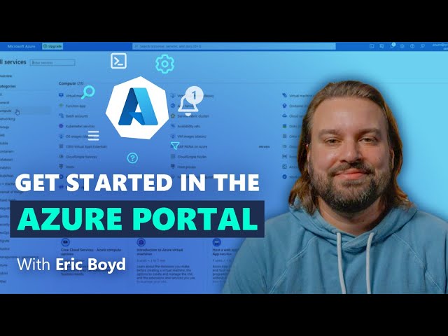 Getting started in the Azure Portal