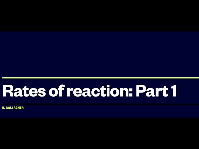 Rate of reaction part 1