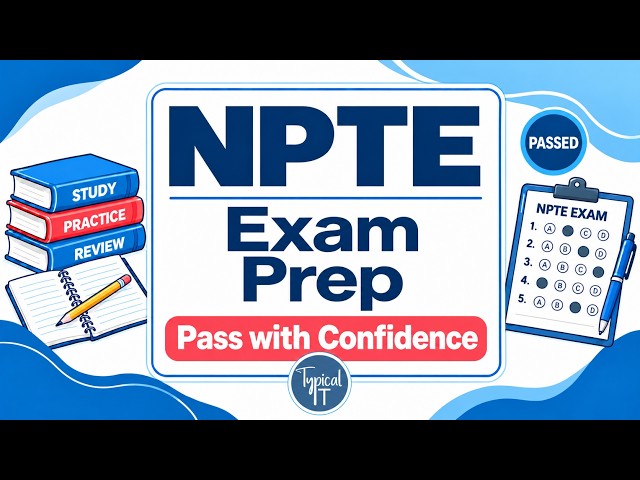 NPTE Exam Prep 2026 | Ultimate Study Guide & Strategy to Pass