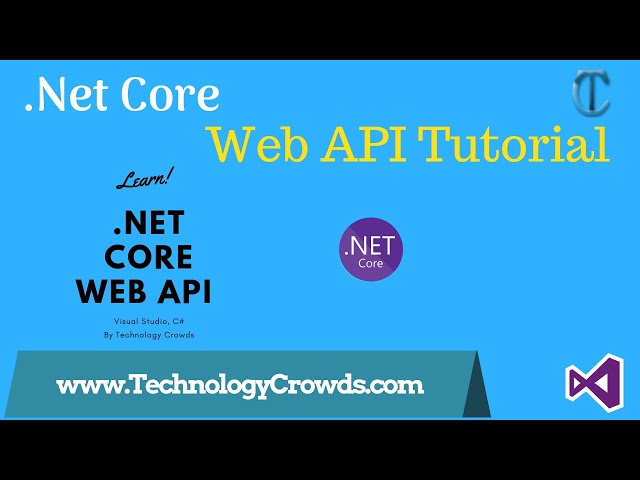 .Net Core Web API Tutorial