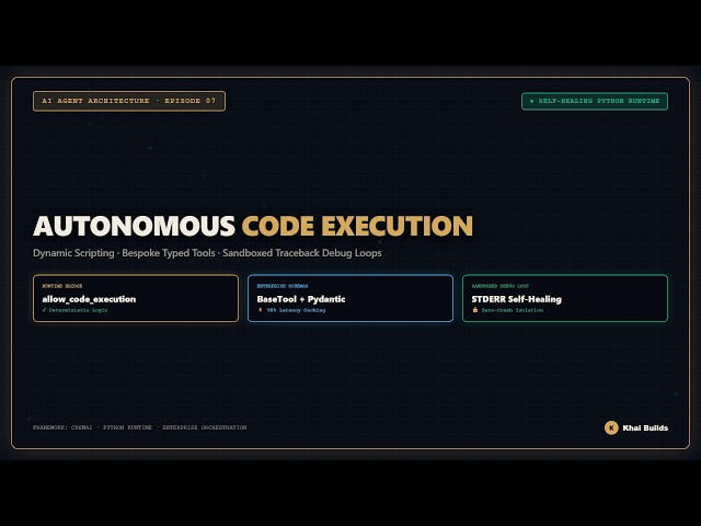 07 Autonomous Code Execution