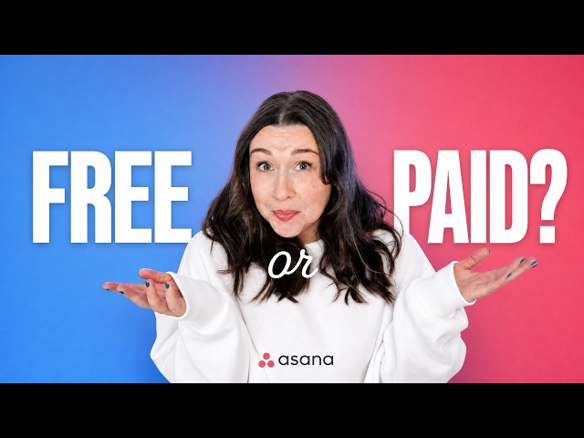 Asana Free vs. Paid | When to Upgrade