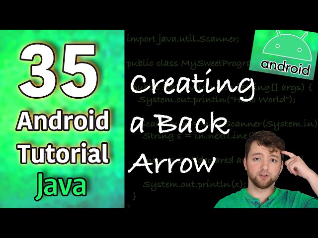 Android App Development Tutorial 35 - Creating a Back Arrow with parentActivityName | Java