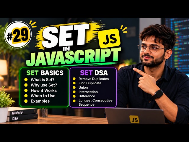 Set in JavaScript | JavaScript Set Explained + DSA Problems | Interview Series