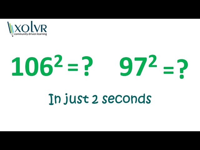 Squaring any number close to 100 in just 2 seconds.