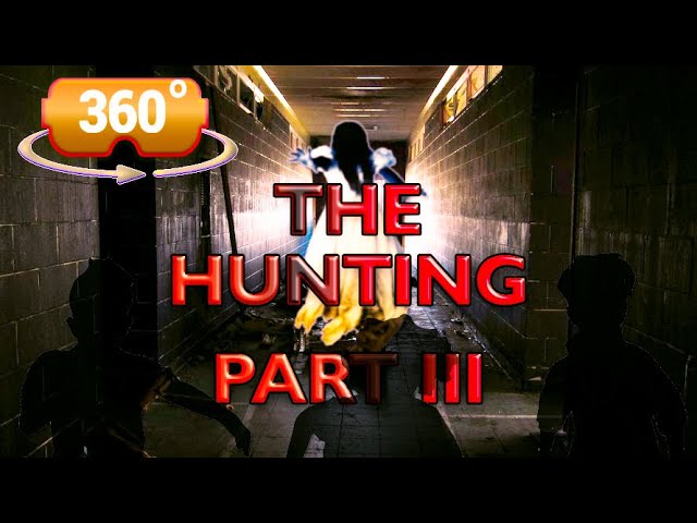 360 / VR Horror Ghost Haunted School - "The Hunting at Hillside" - Part III