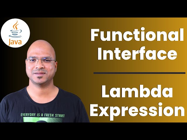 #7.5 Java Tutorial | Functional Interface | Lambda Expression