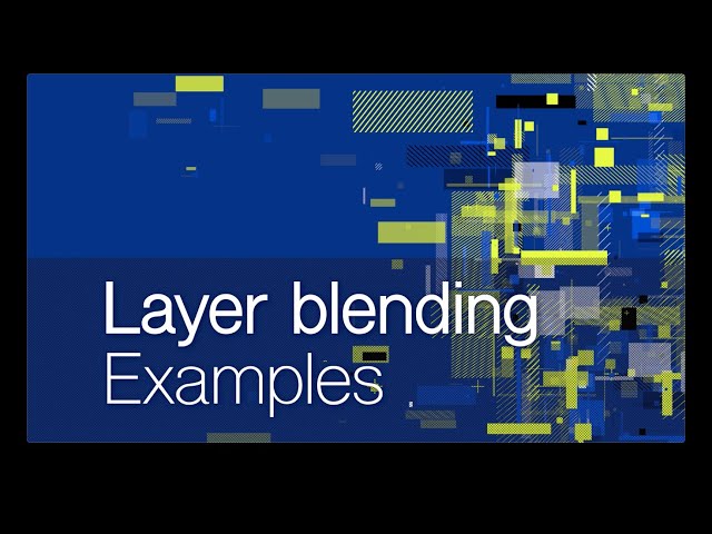 Layer blending Examples