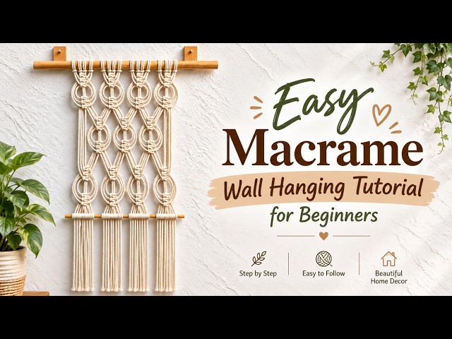 Easy Macrame Wall Hanging Tutorial | Macrame Wall Hanging 2026 | Macrame Wall Hanging for Beginners 