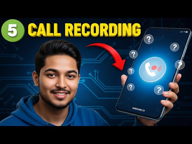 5 Best Apps For Call Recording On Android | Automatic & Reliable