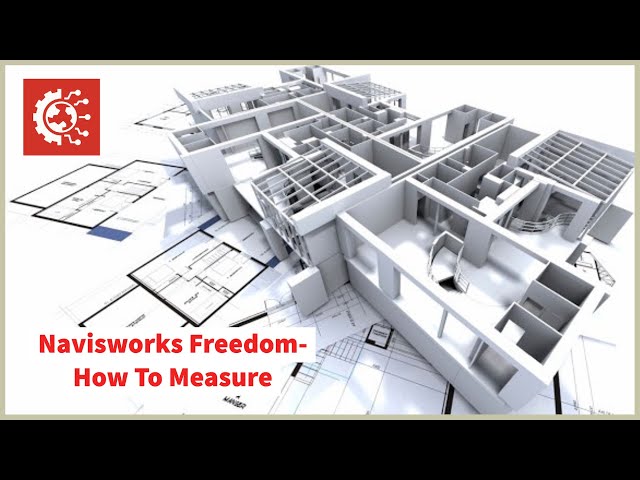 Autodesk Navisworks Freedom Tutorial: How to Take Measurements