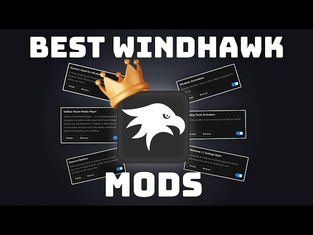 The absolute best Windows 11 mods in 2026 according to our community!