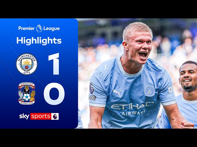 Haaland header as City maintain perfect start! ✅ | Man City 1-0 Coventry | Premier League highlights