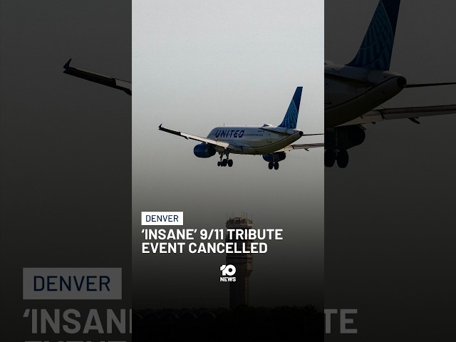'Insane' 9/11 Tribute Event Cancelled In Denver | 10's Late News