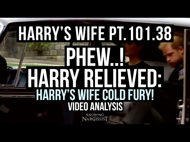 Harrys Wife 101.38 Phew! Harry Relieved! Harry´s Wife's Cold Fury! (Meghan Markle)