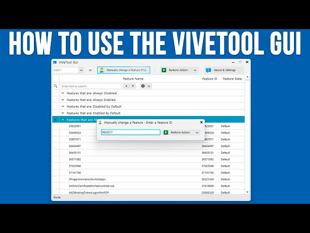 How to Use the ViVe Tool GUI to enable or disable Windows Features