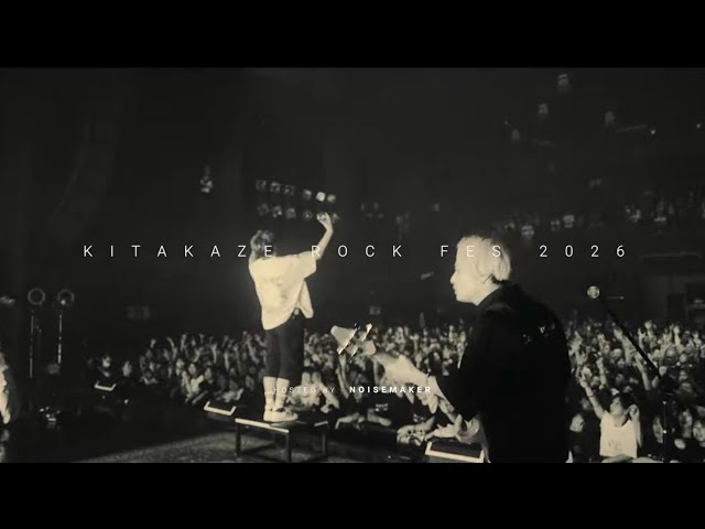 KITAKAZE ROCK FES. 2026 Documentary Movie