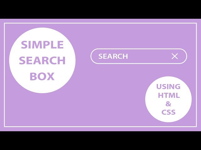 How to create the Simple Search Box Using HTML and CSS - CSS Search Box - HTML Search Box