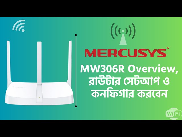 Mercusys MW306R Router: Full Setup, Configuration & Overview | Step-by-Step Guide
