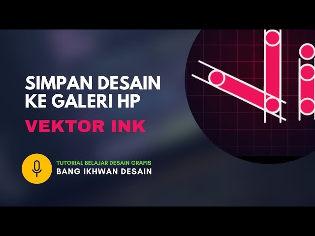 Cara Menyimpan (Export) Desain di Aplikasi Vector Ink ke Galeri