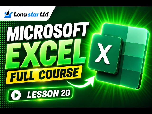 Microsoft Excel Full Course for Beginners | Everything You Need to Know | Lesson 20