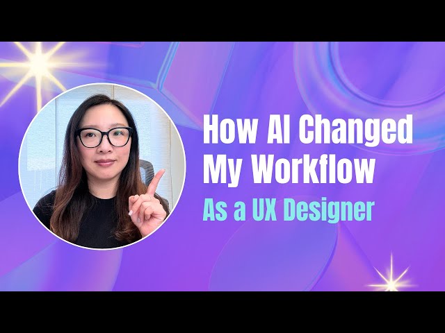 Here’s How AI Completely Changed My Workflow as a UX Designer (Real Workflow Breakdown)