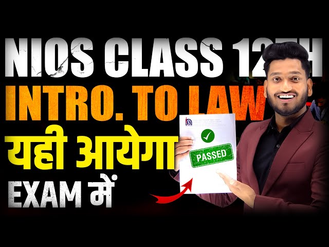 NIOS Class 12th Introduction To Law Most Important Questions with Answer | Marathon