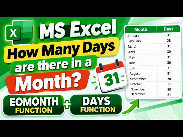 How Many Days Are in a Month in Excel? | EOMONTH & DAYS Functions