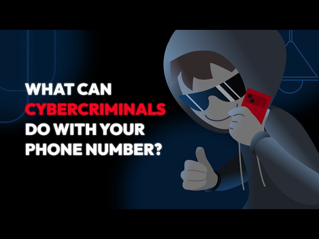 What Can Cybercriminals Do With Your Phone Number?