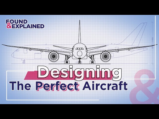 Building The Perfect Aircraft - What Would It Look Like & Where Would It Fly?