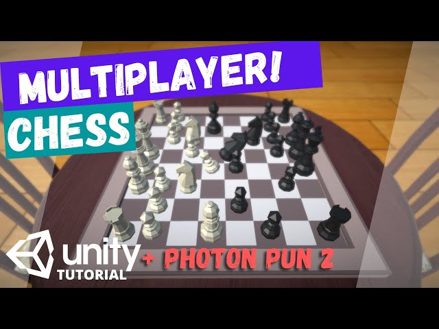 Multiplayer Chess in Unity! Photon Pun 2 Tutorial