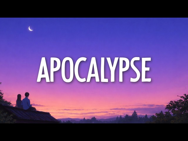 Cigarettes After Sex - Apocalypse (Lyrics)